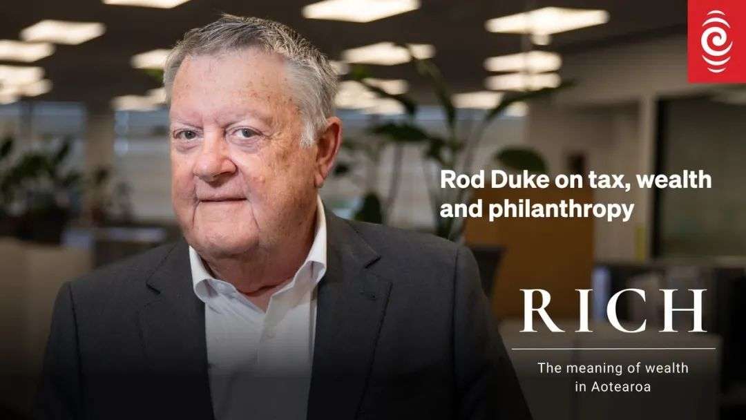 Briscoe CEO Rod Duke on Kiwis' attitude to tax, money and philanthropy |  RICH | RNZ