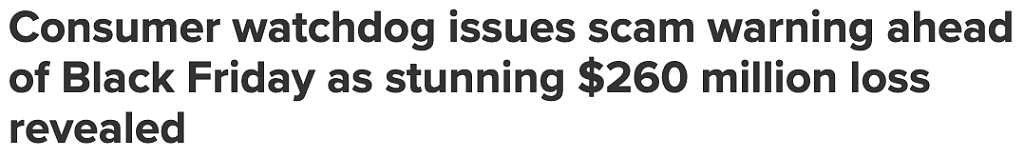 澳洲今年诈骗损失已超$2.6亿！黑色星期五临近，购物诈骗激增19%（组图） - 1