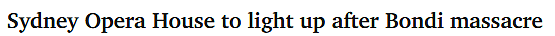 悉尼歌剧院点亮夜空，悼念Bondi遇难者！州长：与犹太社区同在（图） - 1